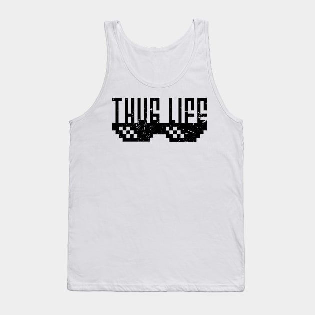 Thug Life Shades (v2) Tank Top by bluerockproducts